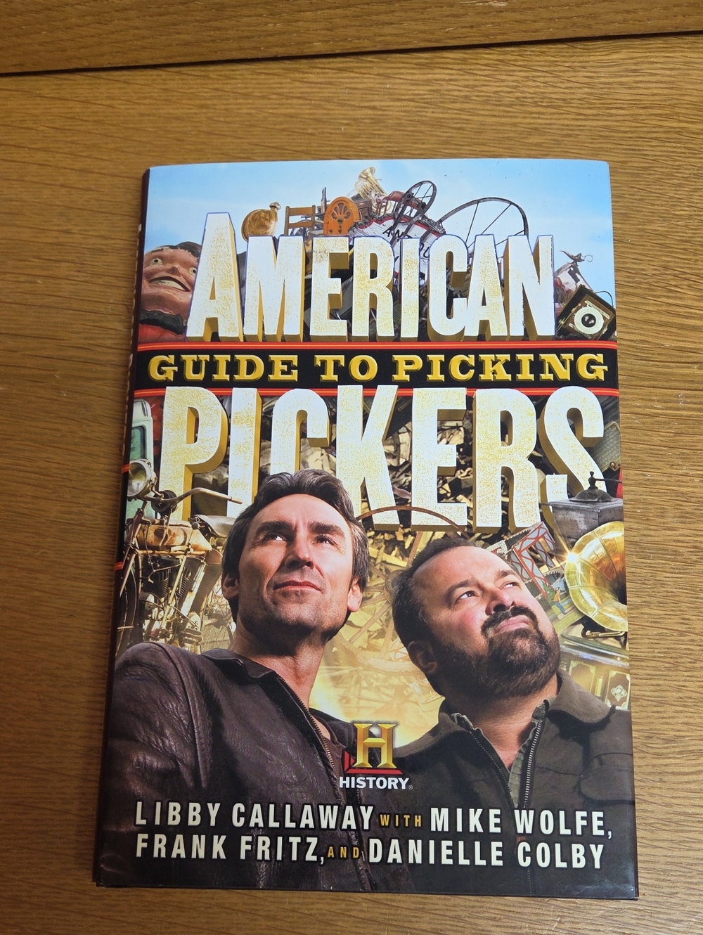 American Pickers: Guide to Picking - Hardcover Book
